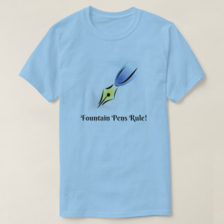 Regel voor fonteinen en nibs t-shirt