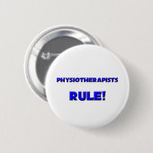 Regel voor fysiotherapeuten! ronde button 5,7 cm (Voorkant /achterkant)