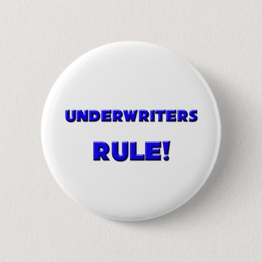 Regel voor underwriters! ronde button 5,7 cm (Voorkant)