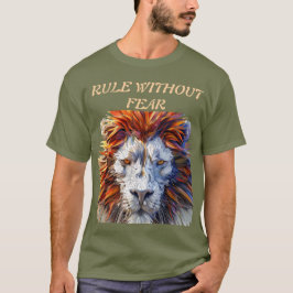 Regel zonder angst - Bold Lion TeeT-Shirt T-shirt