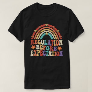 Regelgeving vóór verwachting Neurodiversiteit T-shirt