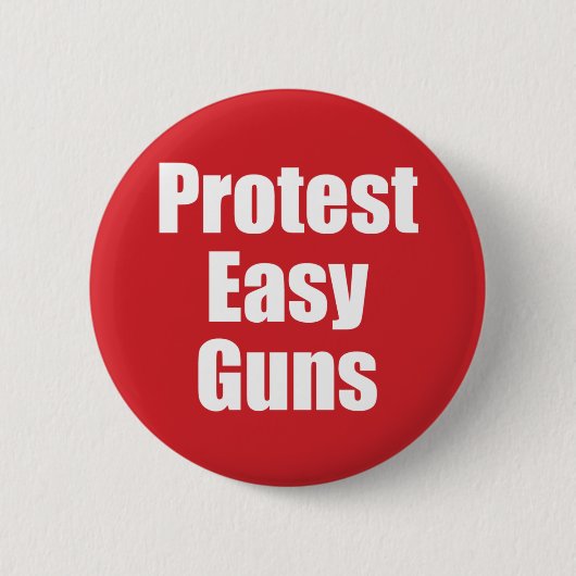 Regelmatige Button - Protest Gemakkelijke Pistolen (Voorkant)