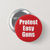 Regelmatige Button - Protest Gemakkelijke Pistolen (Voorkant /achterkant)