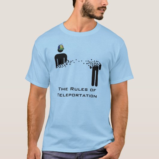 Regels inzake teleportatie T Shirt (Voorkant)