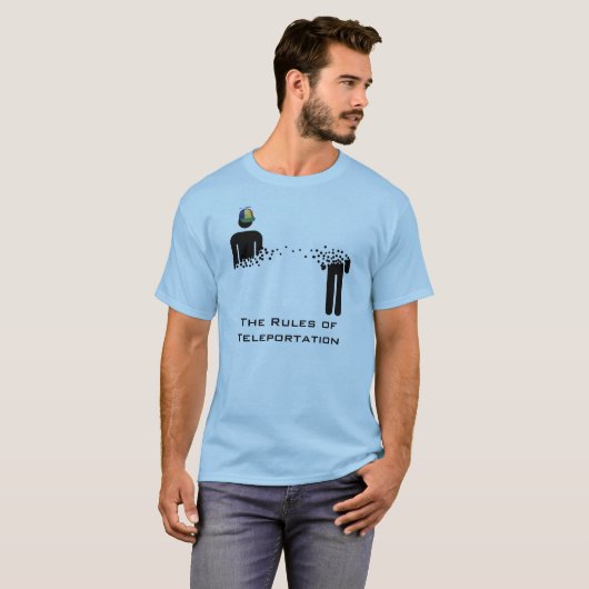 Regels inzake teleportatie T Shirt (Voorkant volledig)