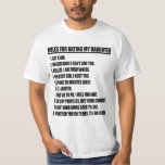 Regels om mijn dochter te daten Witte T-shirt<br><div class="desc">Het is de hilarische, klassieke "Regels om mijn dochter te daten" T-shirt! Perfect voor papa's met dochters die op de leeftijd zijn dat ze willen daten. Een geweldig uniek cadeau voor papa op Vaderdag ... .. of neem je eigen cadeau vandaag voor deze geweldige lage prijs, en laat de jonge...</div>