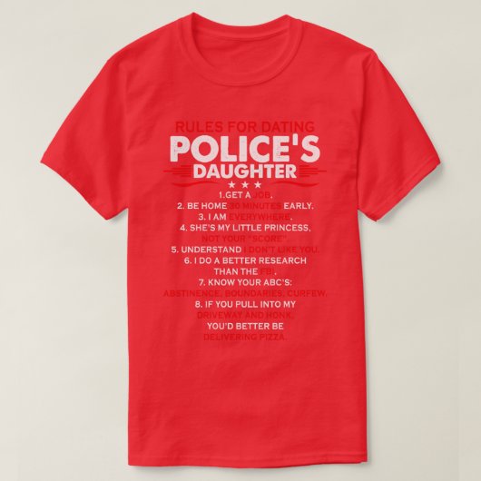 regels voor dating beleid dochter trots politie ts t-shirt (Design voorkant)