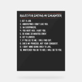 Regels voor het daten van mijn dochter Grappige be Acryl Bord (Voorkant)