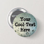 Regen op mijn raam - Sjabloon Ronde Button 5,7 Cm (Voorkant /achterkant)