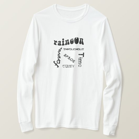 regen voor altijd t-shirt (Design voorkant)