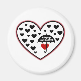 Regenachtige dagen kunnen liefde niet stoppen magneet