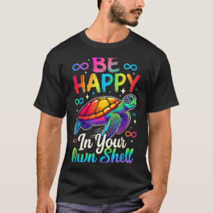 Regenboog autisme bewustzijn schildpad wees gelukk t-shirt