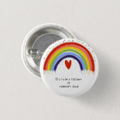 regenboog citeert geestelijke gezondheid ronde button 3,2 cm (Voorkant /achterkant)