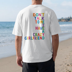 Regenboog Crazy Girlfriend – Kleurrijke Grappige R T-shirt