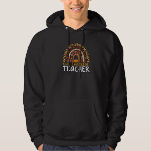 Regenboog Eén Dankbare Leraar Luipaard Herfst Dank Hoodie