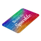 Regenboog Gradiënt Glitter Geboren om te Fonkel Magneet (Linkerzijde)