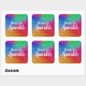 Regenboog Gradiënt Glitter Geboren om te Fonkel Vierkante Sticker (Vel)