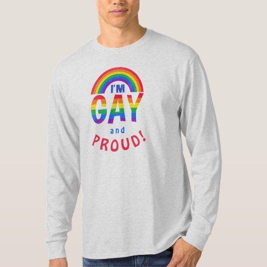 Regenboog ik ben Gay en Proud. LGBTQ T-shirt (Voorkant)