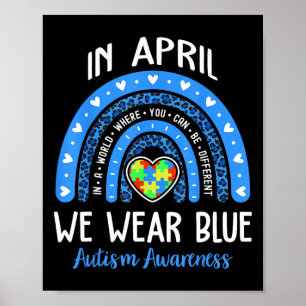 Regenboog In april dragen we blauw Autisme bewustz Poster