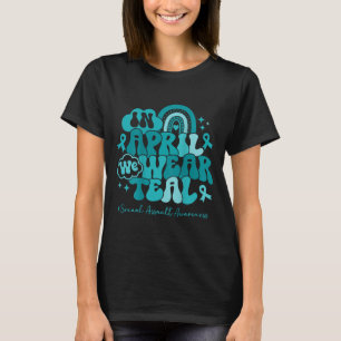 Regenboog in april dragen we teal aanval bewustzij t-shirt