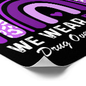 Regenboog in augustus We Draag Paarse Drug Overdos Poster (Hoek)