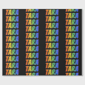 Regenboog voornaam "TARA"; Leuk & Kleurrijk Cadeaupapier (Vlak)
