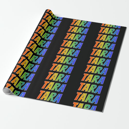 Regenboog voornaam "TARA"; Leuk & Kleurrijk Cadeaupapier (Uitgerold)
