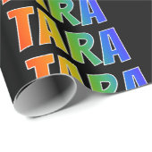 Regenboog voornaam "TARA"; Leuk & Kleurrijk Cadeaupapier (Rol Hoek)