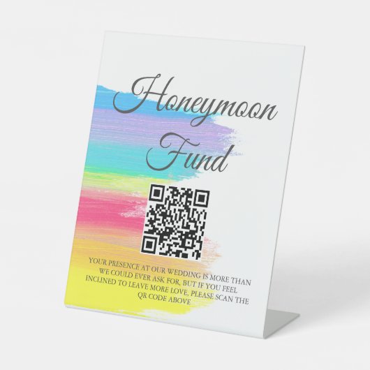Regenboog Waterverf bruiloft Honeymoon Fonds QR Co Reclamebord Met Voetstuk (Voorkant)
