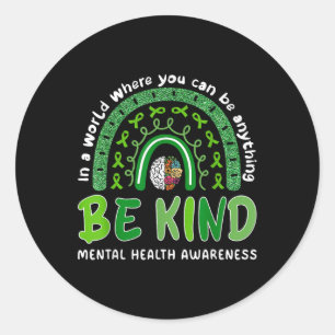Regenboog Wees Vriendelijkheid Mentale Gezondheid  Ronde Sticker