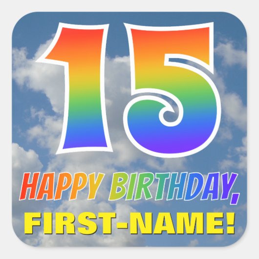 Regenboogblik "15" & "HAPPY BIRTHDAY", wolken, Sky Vierkante Sticker (Voorkant)