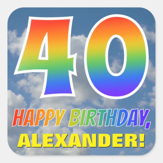 Regenboogblik "40" & "HAPPY BIRTHDAY", wolken, Sky Vierkante Sticker (Voorkant)