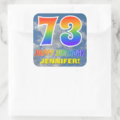 Regenboogblik "73" & "GELUKKIGE VERJAARDAG", Wolke Vierkante Sticker (Tas)