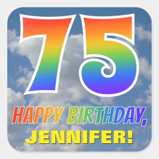 Regenboogblik "75" & "HAPPY BIRTHDAY", wolken, Sky Vierkante Sticker (Voorkant)