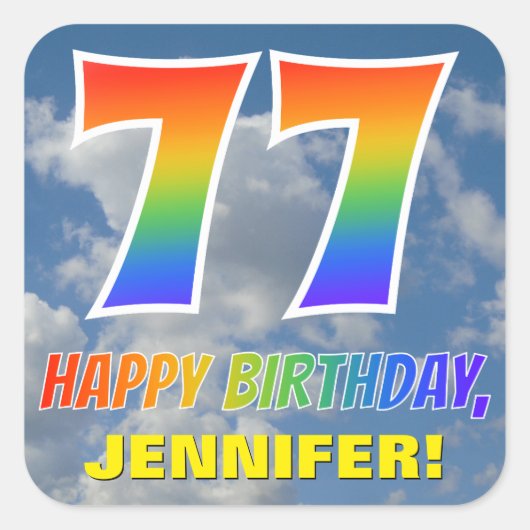 Regenboogblik "77" & "HAPPY BIRTHDAY", wolken, Sky Vierkante Sticker (Voorkant)