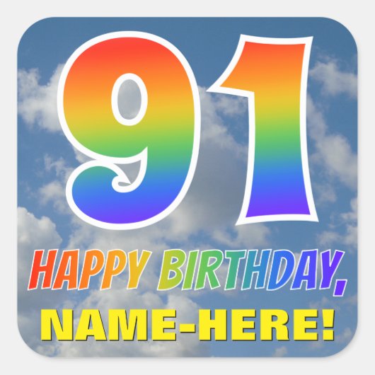 Regenboogblik "91" & "HAPPY BIRTHDAY", wolken, Sky Vierkante Sticker (Voorkant)