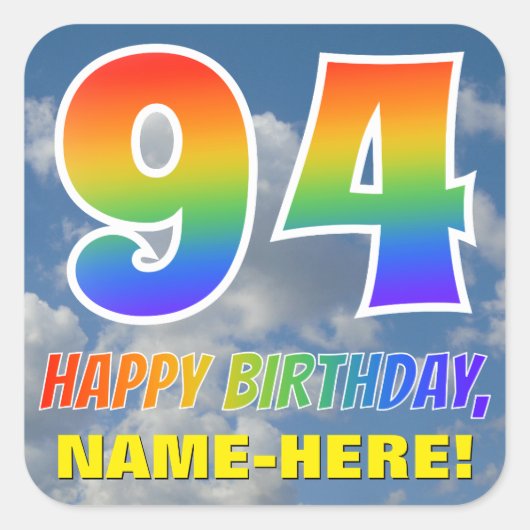 Regenboogblik "94" & "HAPPY BIRTHDAY", wolken, Sky Vierkante Sticker (Voorkant)