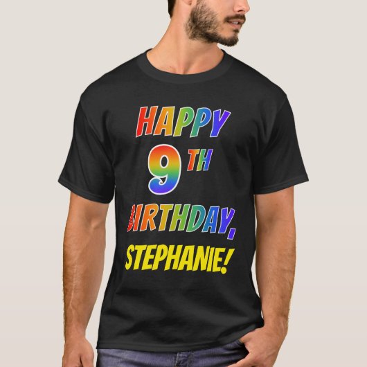 Regenboogblik HAPPY 9TH BIRTHDAY + Aangepaste naam T-shirt (Voorkant)