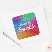 Regenbooggradiënt Glitter Born to Sparkle Vierkante Sticker (Envelop)