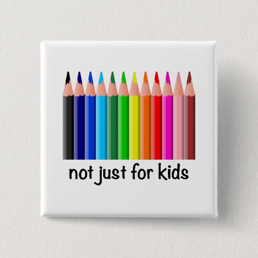 Regenboogkleurige potloden, niet alleen voor kinde vierkante button 5,1 cm (Voorkant)