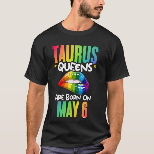 Regenboogliften Taurus Queens Birthday Zodiabel al T-shirt (Voorkant)