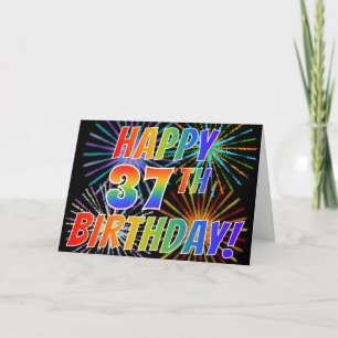Regenboogpatroon "HAPPY 37TH BIRTHDAY!" + Vuurwerk Kaart