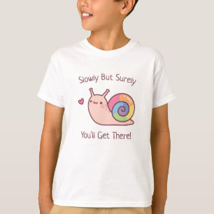 Regenboogslak Langzaam Maar Gestaag Kom Je Er Wel T-shirt
