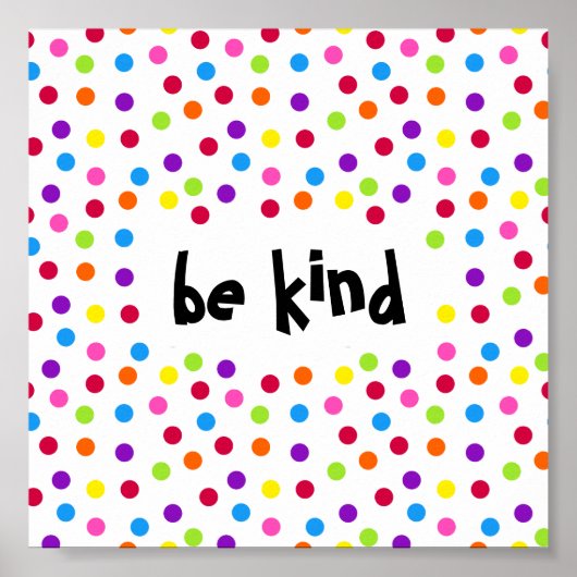 Regenboogstippen zijn vriendelijk gedrag poster (Voorkant)