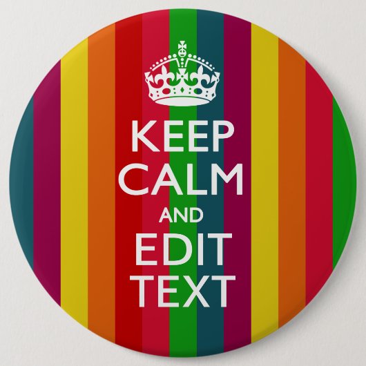 Regenboogstrips houden kalm en Jouw tekst aan Ronde Button 6,0 Cm (Voorkant)