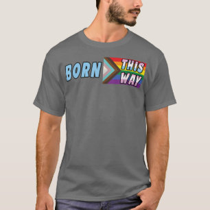 Regenboogvlag Born Way Gay Pride LGBTQ LGBT Pride  T-shirt