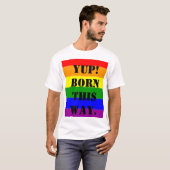 Regenboogvlag Ja! Born This Way T-shirt (Voorkant volledig)