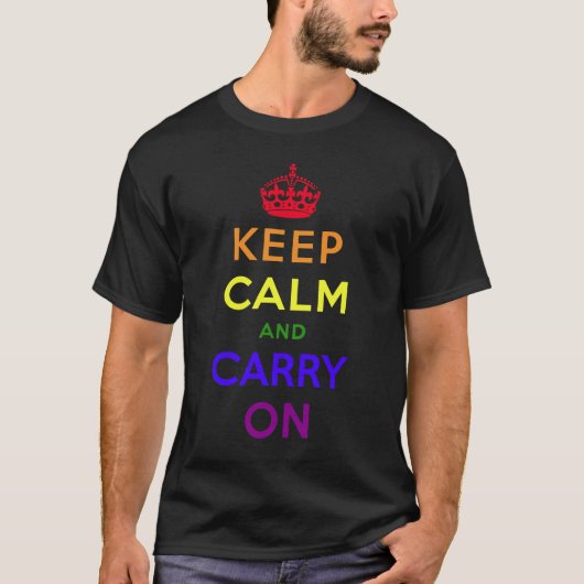 Regenboogvlag, kalm houden en doorgaan. t-shirt (Voorkant)