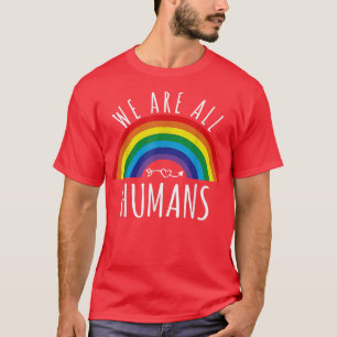 Regenboogvlag We zijn allemaal mensenrechtenactivi T-shirt