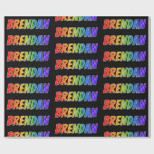 Regenboogvoornaam "BRENDAN"; Fun en kleurrijk Cadeaupapier (Vlak)